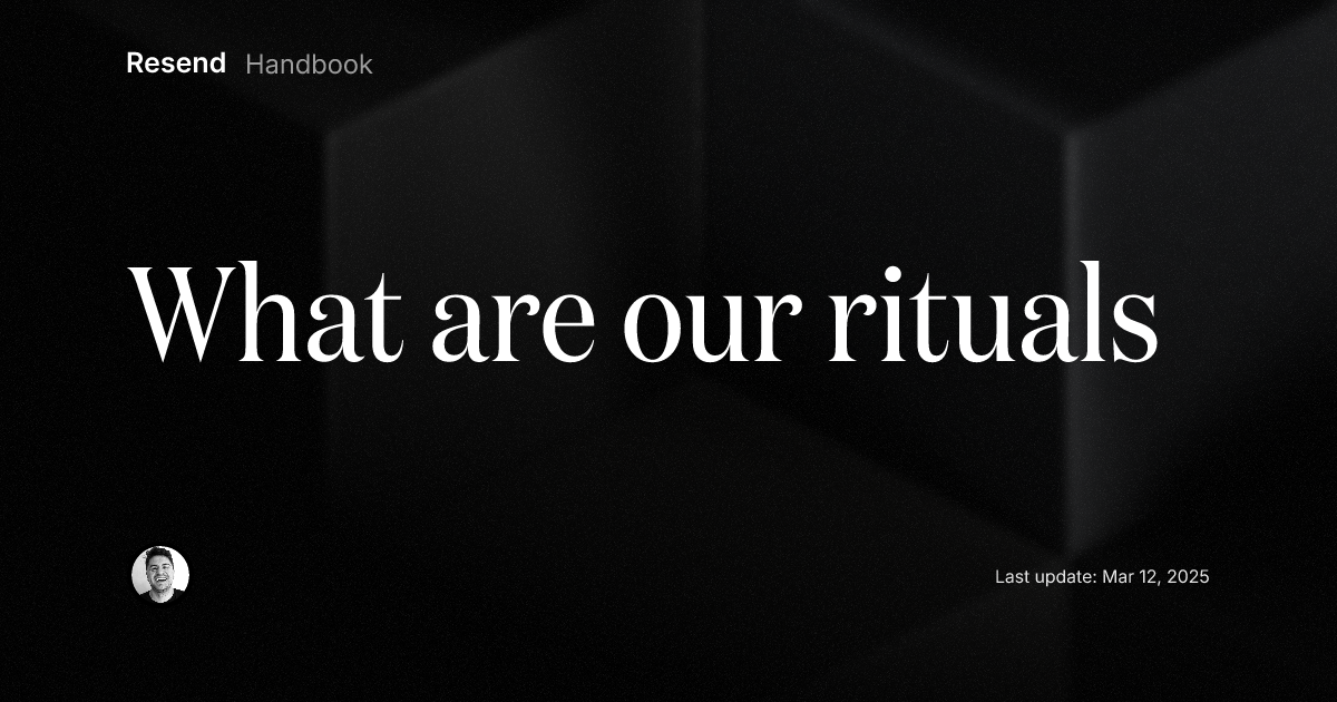 What are our rituals